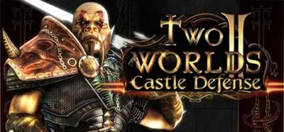 Два мира 2 / Two Worlds II Castle Defense STEAM GLOBAL