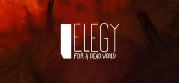 Elegy for a Dead World - Steam Key - Region Free/GLOBAL