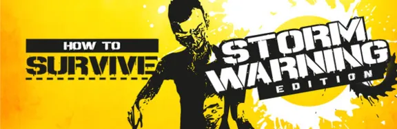 How to Survive - Storm Warning Edition (Steam | RU-CIS)