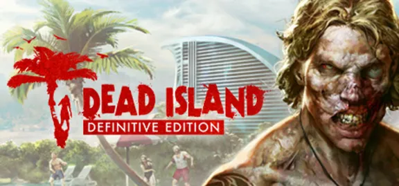 Dead Island - Definitive Edition (STEAM KEY) RU+CIS