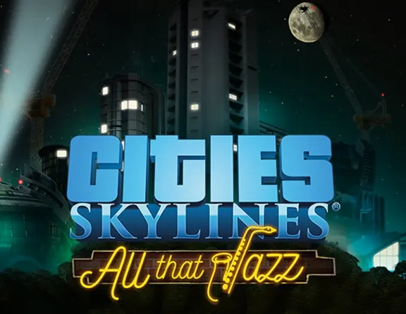 Cities Skylines All That Jazz (steam key)
