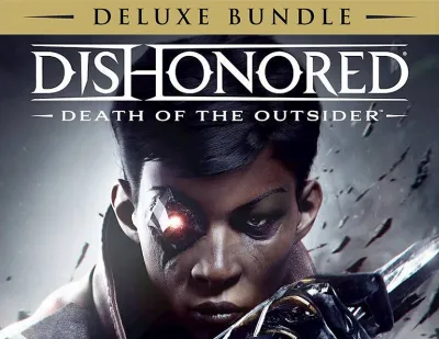 Dishonored Death of Outsider Deluxe Bundle steam
