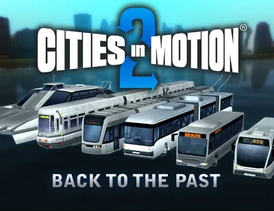 Cities in Motion 2 Back to the Past (steam key)