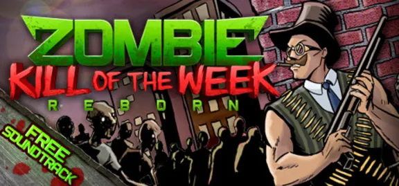 Zombie Kill of the Week - Reborn (steam gift/ru+cis)