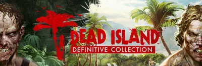 Dead Island Definitive Collection (3 в1) STEAM КЛЮЧ РУССКИЙ ЯЗЫК