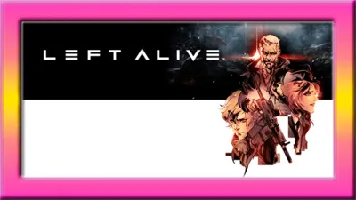 LEFT ALIVE |Steam Gift| РОССИЯ