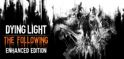 Dying Light - Enhanced Edition (Steam Ключ)