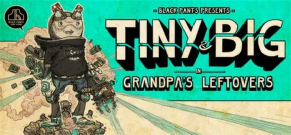 Tiny and Big: Grandpa&acute;s Leftovers [SteamGift/RegionFree