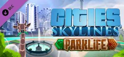 CITIES: SKYLINES - PARKLIFE ✅STEAM + BONUS