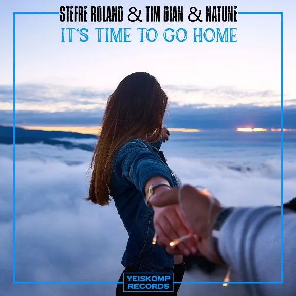 It&acute;s Time To Go Home (Original Mix)