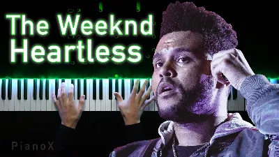The Weeknd - Heartless