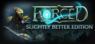 FORCED: Slightly Better Edition steam gift GLOBAL