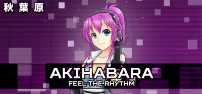 Akihabara - Feel the Rhythm (Steam/ Region Free)