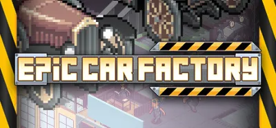 Epic Car Factory  (Steam Key/Region Free)
