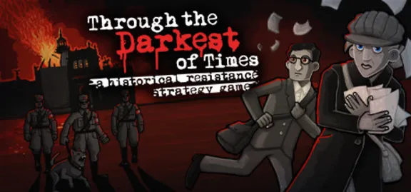 Through the Darkest of Times (Steam Key/Region Free)