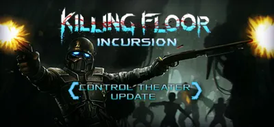 Killing Floor: Incursion (Steam Key) Row