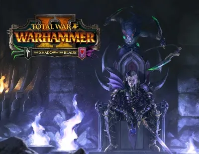 Total War WARHAMMER II The Shadow Blade steam
