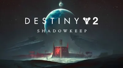 Destiny 2: Shadowkeep (Steam Ключ RU+СНГ)
