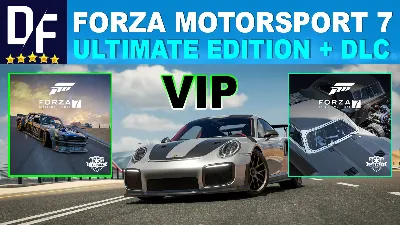 FORZA MOTORSPORT 7 ULTIMATE +DLC + Наборы машин・ОНЛАЙН