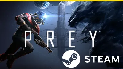 ⭐️ PREY 2017 - STEAM (GLOBAL)
