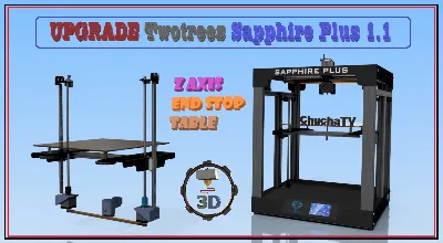 3D модели МОДЕРНИЗАЦИЙ Twotrees Sapphire Plus V1.1