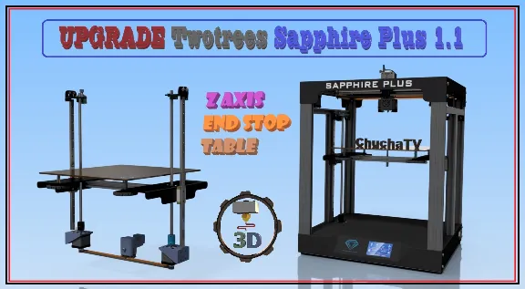 3D модели МОДЕРНИЗАЦИЙ Twotrees Sapphire Plus V1.1