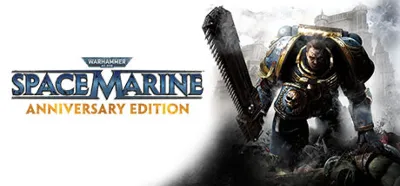 Warhammer 40,000: Space Marine - Anniversary STEAM КЛЮЧ