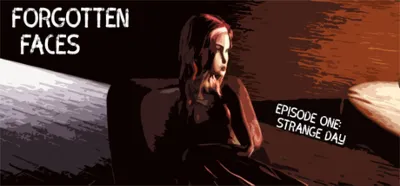 Forgotten Faces, Episode One: Strange Day STEAM KEY ROW
