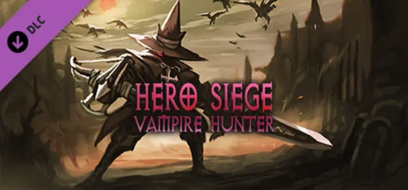 Hero Siege - Vampire Hunter (Skin) DLC АВТОДОСТАВКА STEAM РОССИЯ