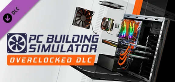 PC Building Simulator Overclocked Edition Content АВТОДОСТАВКА STEAM GLOBAL МГНОВЕННО