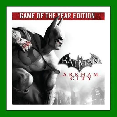 ✅Batman: Arkham City Game of the Year Edition ✔️Steam⭐+ 20 Игр🎁АКЦИЯ⭐0% Карты💳