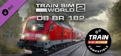Train Sim World: DB BR 182 Loco Add-On - TSW2 & TSW3 💎 АВТОДОСТАВКА STEAM GLOBAL