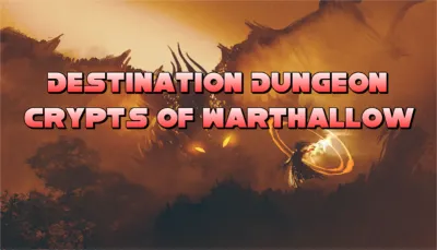 Destination Dungeon Crypts of Warthallow STEAM KEY + 🎁