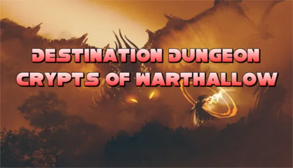 Destination Dungeon Crypts of Warthallow STEAM KEY + 🎁