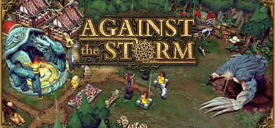 🔥 Against the Storm | Steam РУ+UA+KZ+СНГ🔥