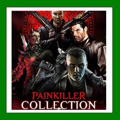 ✅Painkiller Complete Pack✔️Steam⭐+ 30 Игр🎁БЕЗ GUARD✔️АКЦИЯ⭐0% Карты💳