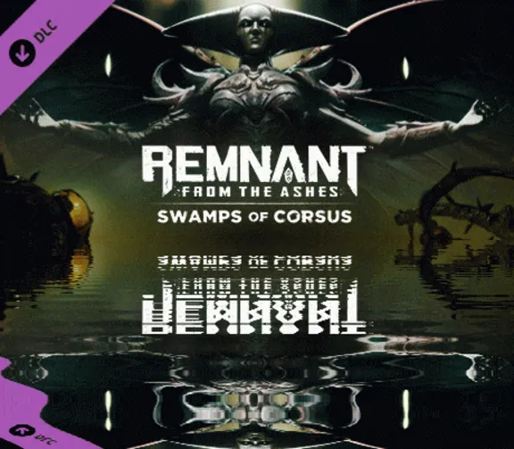 ✅Remnant: From the Ashes - Swamps of Corsus ⭐Steam\Key⭐