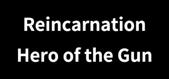 Reincarnation : Hero of the Gun STEAM KEY REGION FREE