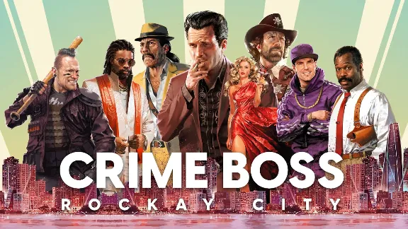 Crime Boss: Rockay City+PATCHES+GLOBAL+ACCOUNT