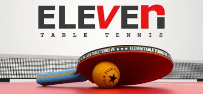 Eleven Table Tennis (Steam Gift Россия)