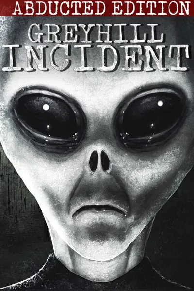 ✅ Greyhill Incident - Abducted Edition Xbox activation