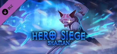 Hero Siege Class - Shaman  DLC АВТОДОСТАВКА STEAM РОССИЯ