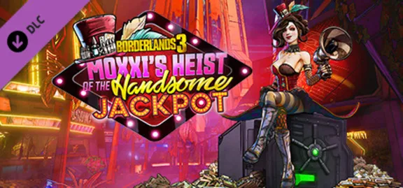 Borderlands 3 - Moxxi&acute;s Heist of the Handsome Jackpot🚀