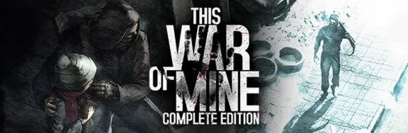 This War of Mine - Complete 🔑STEAM🔥РФ+СНГ❗РУС.ЯЗЫК