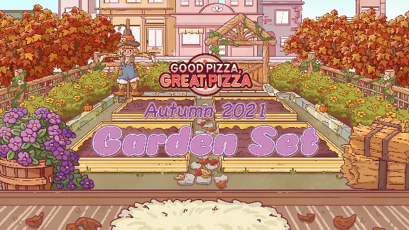 Good Pizza, Great Pizza - Autumn 2021 Garden Set DLC
