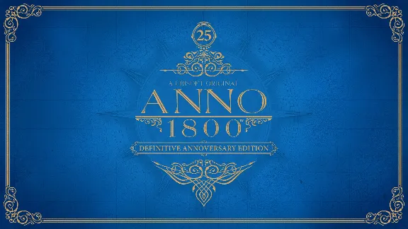 Anno 1800 - Definitive Annoversary МИР АВТО