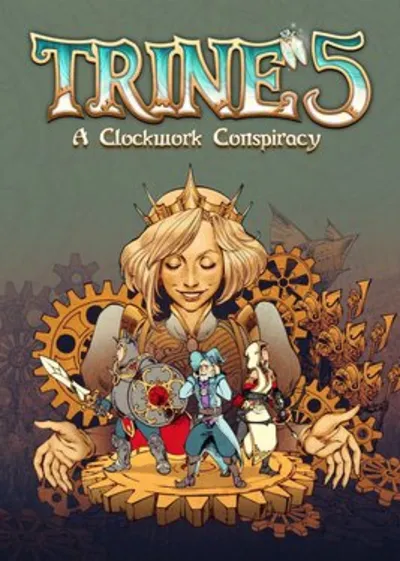 ✅ Trine 5: A Clockwork Conspiracy