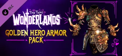Tiny Tina&acute;s Wonderlands: Golden Hero Armor Pack (Steam Gift RU)
