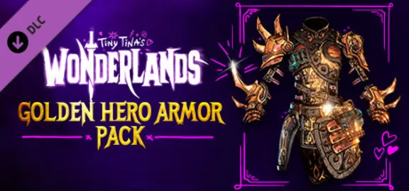 Tiny Tina&acute;s Wonderlands: Golden Hero Armor Pack (Steam Gift RU)