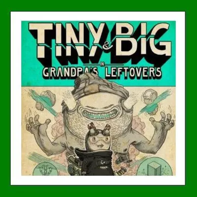 ✅Tiny and Big: Grandpas Leftovers✔️Steam🔑Region Free🎁